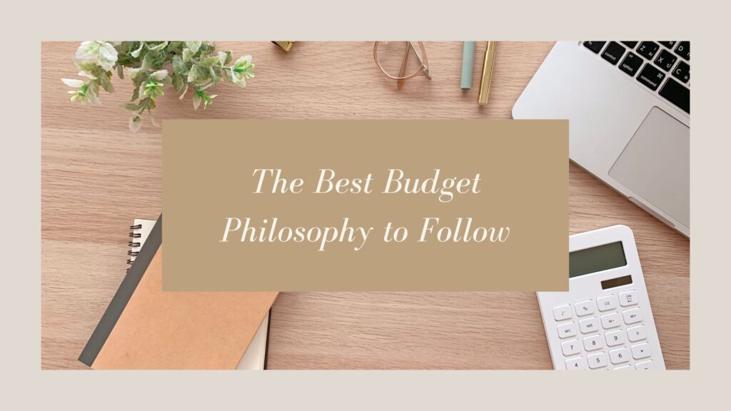 budget, budget philosophy, budget template, best budget, easy budget